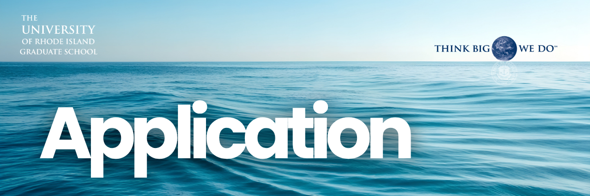 URI Graduate School application banner with a blue ocean background and the word “Application” displayed prominently.
